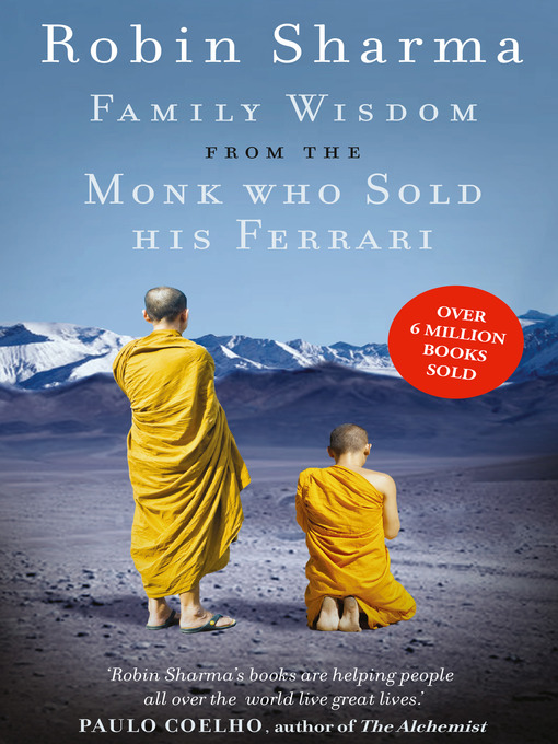 Title details for Family Wisdom from the Monk Who Sold His Ferrari by Robin Sharma - Available